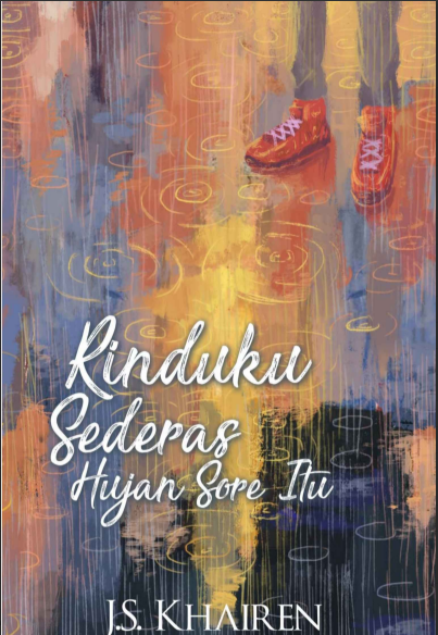 Rinduku Sederas Hujan Sore Itu